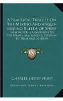 Practical Treatise on the Merino and Anglo-Merino Breeds of Sheep
