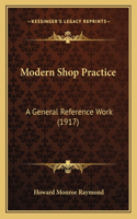 Modern Shop Practice