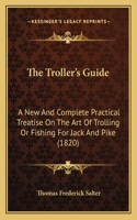 The Troller's Guide