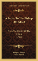 A Letter To The Bishop Of Oxford