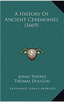 A History Of Ancient Ceremonies (1669)