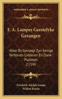 F. A. Lampes Geestelyke Gezangen
