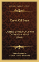 Castel Off Loue