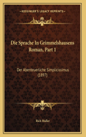 Die Sprache In Grimmelshausens Roman, Part 1