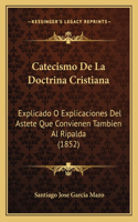 Catecismo De La Doctrina Cristiana