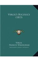 Virgil's Bucolics (1815)