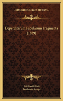 Deperditarum Fabularum Fragmenta (1829)