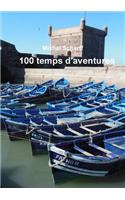 100 Temps D'aventures