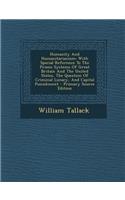 Humanity and Humanitarianism: With Special Reference to the Prison Systems of Great Britain and the United States, the Question of Criminal Lunacy, and Capital Punishment: With Special Reference to the Prison Systems of Great Britain and the United States, the Question of Criminal Lunacy, and Capital Punishment