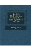 Nordisk Skaktidende, Volume 2... - Primary Source Edition