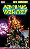 Power Man and Iron Fist Epic Collection: Doombringer