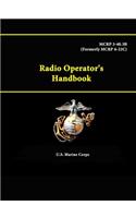 Radio Operator's Handbook - MCRP 3-40.3B (Formerly MCRP 6-22C)