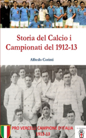 Storia del Calcio i Campionati del 1912-13