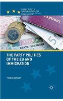 Party Politics of the Eu and Immigration