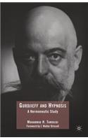 Gurdjieff and Hypnosis