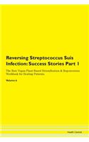 Reversing Streptococcus Suis Infection: