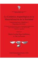 Cerámica Arqueológica en la Materialización de la Sociedad