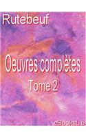 Oeuvres Completes . Tome 2