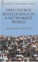 Open Source Intelligence in a Networked World