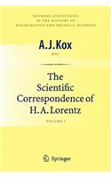 The Scientific Correspondence of H.A. Lorentz