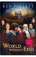 World Without End TV Tie in