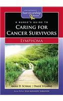 A Nurse's Guide to Caring for Cancer Survivors: Lymphoma