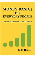 Money Basics for Everyday People