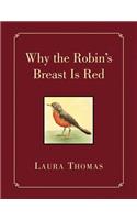 Why the Robin's Breast Is Red