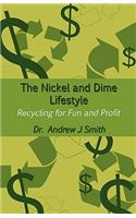 Nickel and Dime Lifestyle