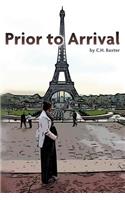 Prior To Arrival