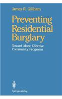 Preventing Residential Burglary