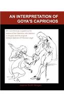 An Interpretation of Goya's Caprichos