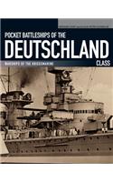 Pocket Battleships of the Deutschland Class