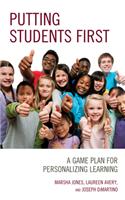 Putting Students First: A Game Plan for Personalizing Learning