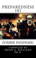 Preparedness 101: Zombie Pandemic