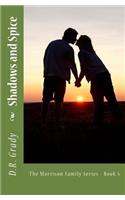 Shadows and Spice: The Morrison Family Series - Book 5(English)