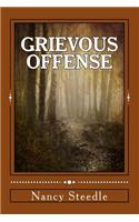 Grievous Offense