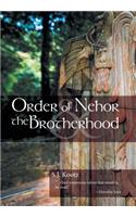 Order of Nehor & the Brotherhood