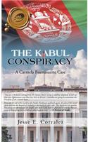The Kabul Conspiracy