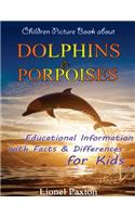 Dolphins and Porpoises Children Picture Book