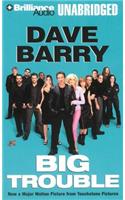 Big Trouble