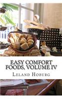 Easy Comfort Foods, Volume IV