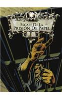 Escape de la Prisión de Papel