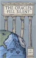 The Oracles Fell Silent