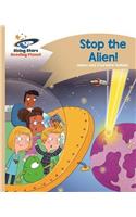 Reading Planet - Stop the Alien! - Gold: Comet Street Kids: (Rising Stars Reading Planet)