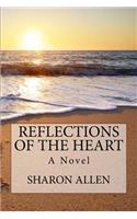 Reflections Of The Heart
