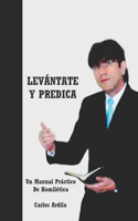 Levántate Y Predica