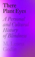 There Plant Eyes