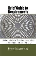 Brief Guide to Requirements