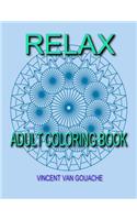 Relax: Adult Coloring Book